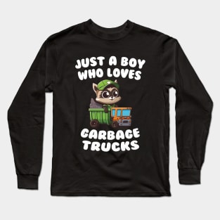 Just A Boy Who Loves Garbage Trucks Cute Raccoon Boys Kids Long Sleeve T-Shirt